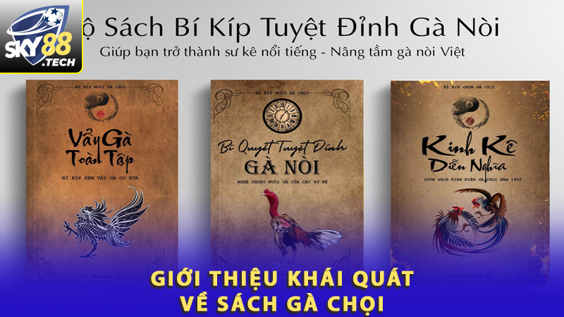 Giới thiệu khái quát về sách gà chọi